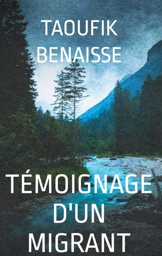 Témoignage d'un migrant
