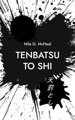 TENBATSU TO SHI