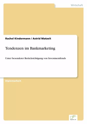 Tendenzen im Bankmarketing