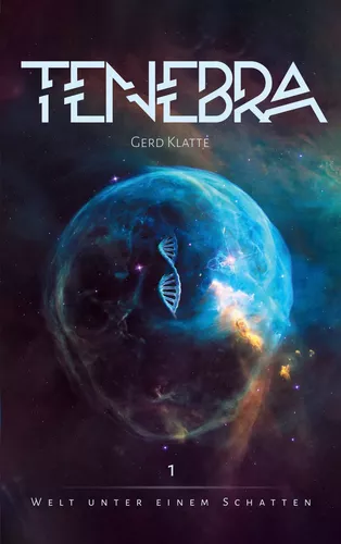 Tenebra - Welt unter einem Schatten