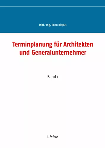 Terminplanung für Architekten und Generalunternehmer