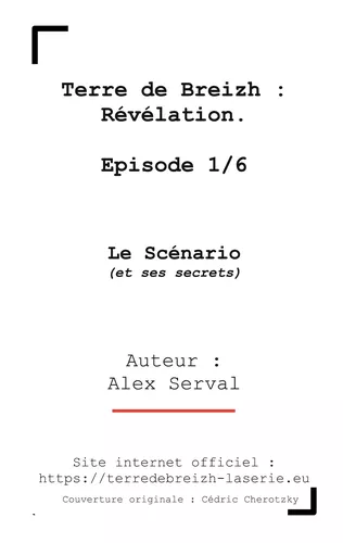 Terre de Breizh : Révélation.  Episode 1/6