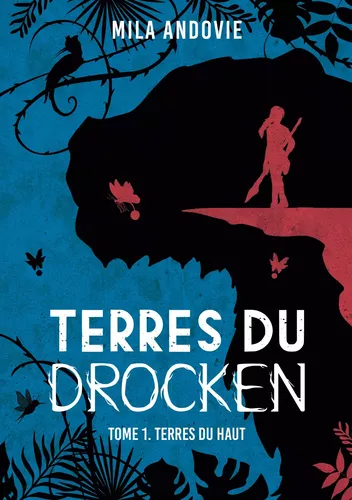 Terres du Drocken - Tome 1