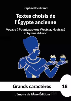 Textes choisis de l'Égypte ancienne