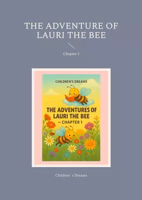 The Adventure of Lauri the Bee