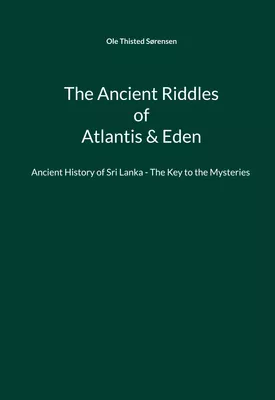 The Ancient Riddles of Atlantis & Eden