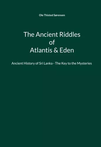 The Ancient Riddles of Atlantis & Eden