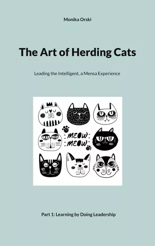 The Art of Herding Cats