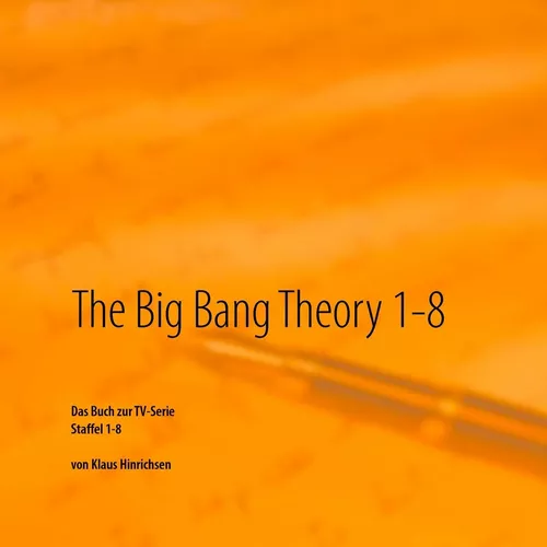 The Big Bang Theory 1 - 8