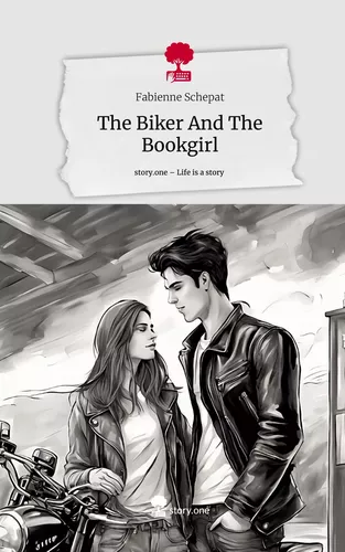 The Biker And The Bookgirl. Life is a Story - story.one