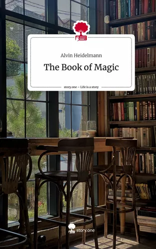 The Book of Magic. Life is a Story - story.one