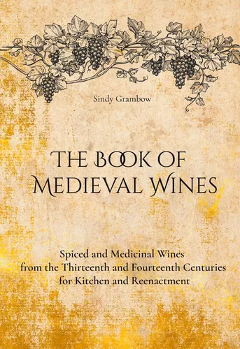 The Book of  Medieval Wines
