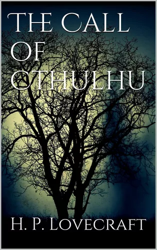 The call of cthulhu