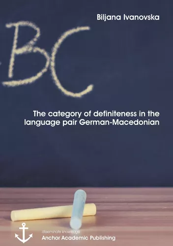 The category of definiteness in the language pair German-Macedonian