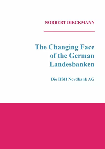 The Changing Face of the German Landesbanken