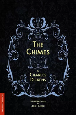 The Chimes (illustrated)