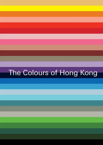 The colours of Hong Kong