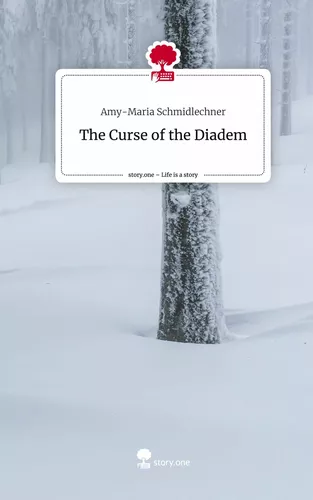 The Curse          of the               Diadem. Life is a Story - story.one
