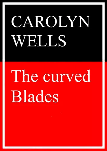 The Curved Blades