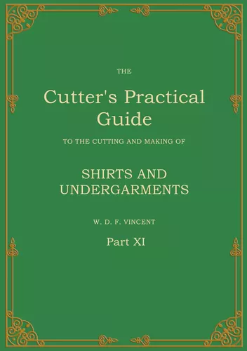 The Cutter's Practical Guide, Part 11