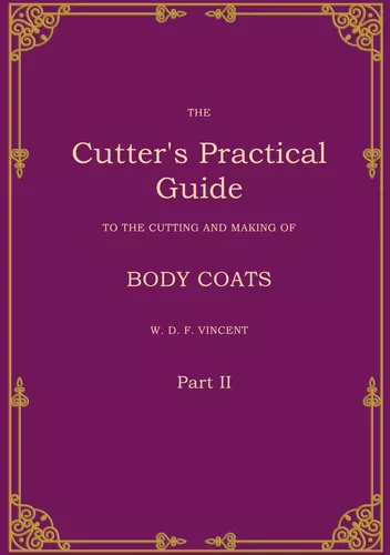 The Cutter's Practical Guide, Part 2