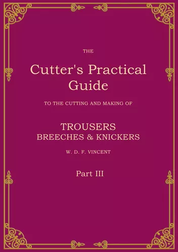 The Cutter's Practical Guide, Part 3