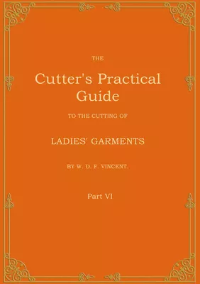 The Cutter's Practical Guide, Part 6