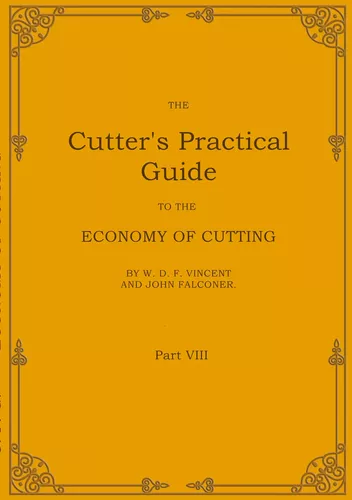 The Cutter's Practical Guide, Part 8