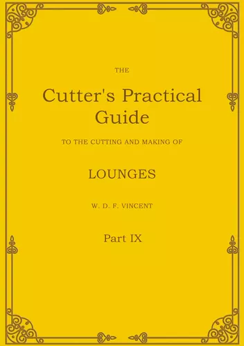 The Cutter's Practical Guide, Part 9