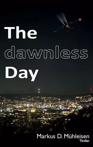 The dawnless Day