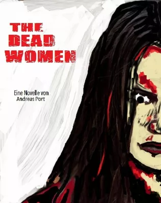 The Dead Women - Horrorschocker - Slasher