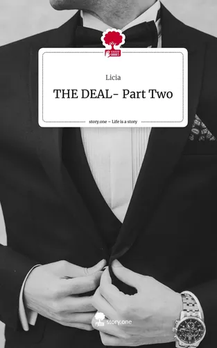 THE DEAL- Part Two. Life is a Story - story.one