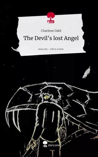 The Devil's lost Angel. Life is a Story - story.one