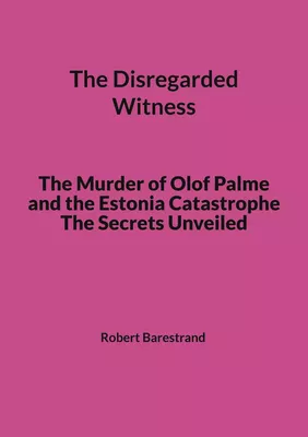 The Disregarded Witness