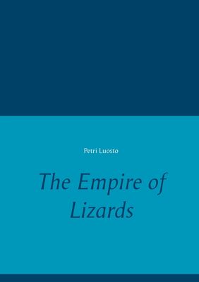 The Empire of Lizards