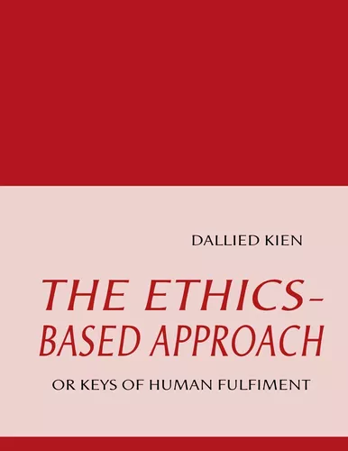 THE ETHICS-BASED APPROACH