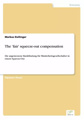 The 'fair' squeeze-out compensation