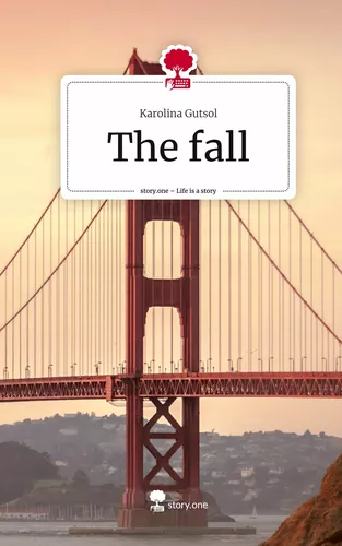 The  fall. Life is a Story - story.one