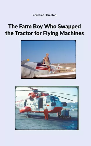 The Farm Boy Who Swapped the Tractor for Flying Machines