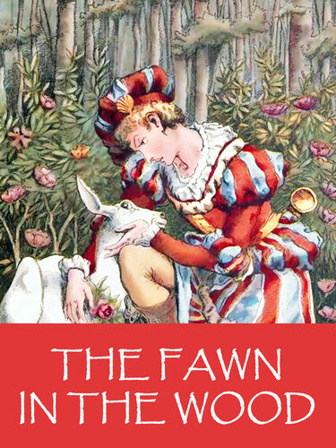 The Fawn in the Wood