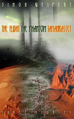 The Flight - The Phantom - Tamanrasset