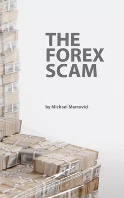 The Forex Scam