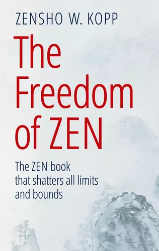 The Freedom of Zen