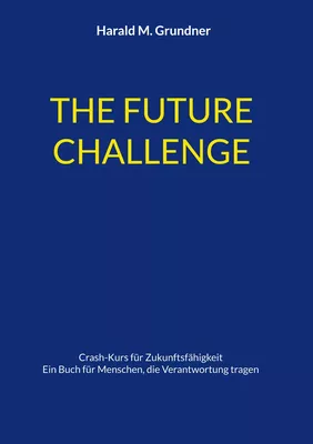 THE FUTURE CHALLENGE