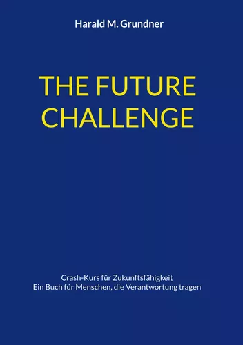 THE FUTURE CHALLENGE