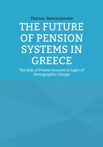 The Future of Pension Systems in Greece