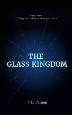 The Glass Kingdom