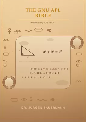 The GNU APL Bible