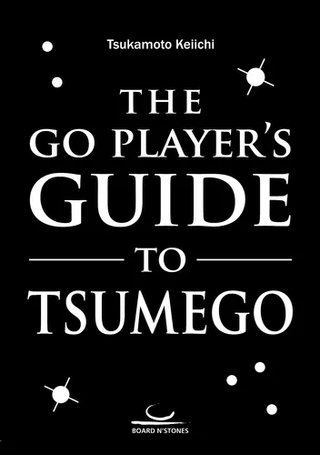 The Go Player's Guide to Tsumego