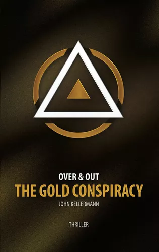 The Gold Conspiracy